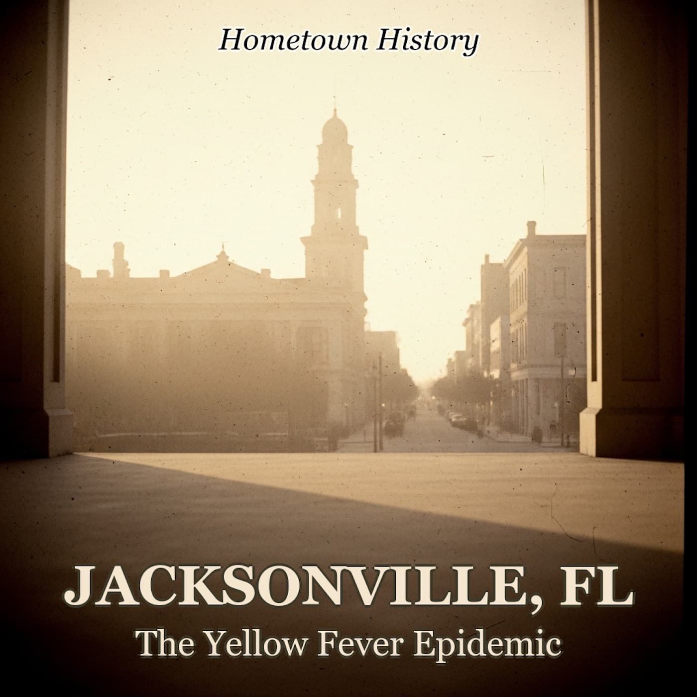 Jacksonville, Florida: The 1888 Yellow Fever Epidemic That Built Public Health